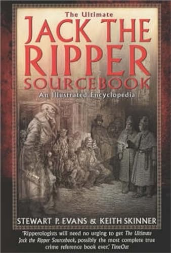 Imagen de archivo de The Ultimate Jack the Ripper Sourcebook An Illustrated Encyclopedia a la venta por PBShop.store US