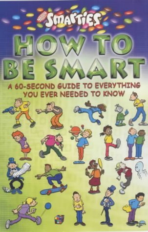 Beispielbild fr Smarties How to be Really Smart (Nick Revill) zum Verkauf von AwesomeBooks