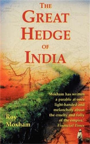 Imagen de archivo de The Great Hedge of India (Quest for One of the Lost Wonders of the World) a la venta por SecondSale