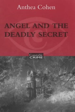 Imagen de archivo de Angel and the Deadly Secret: The 17th Annes Turner chiller a la venta por WorldofBooks