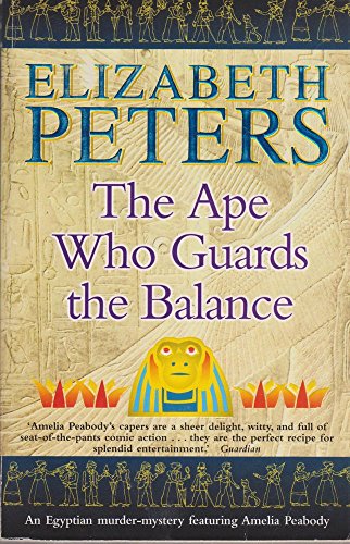 Imagen de archivo de The Ape Who Guards the Balance (Amelia Peabody) a la venta por AwesomeBooks