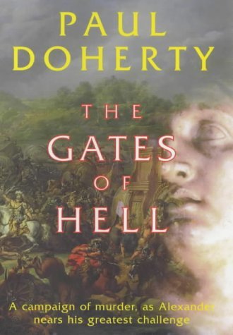 Beispielbild fr The Gates of Hell: A murder-mystery of Alexander the Great zum Verkauf von WorldofBooks