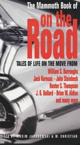 Beispielbild fr The Mammoth Book of on the Road zum Verkauf von Dromanabooks