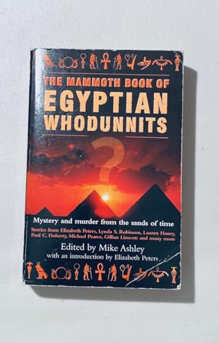 Stock image for The Mammoth Book of Egyptian Whodunnits (Mammoth Books) for sale by Orion Tech