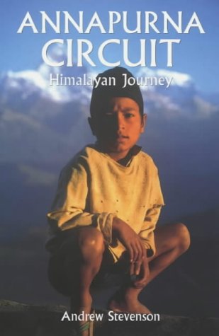 9781841195186: Annapurna Circuit: Himalayan Journey