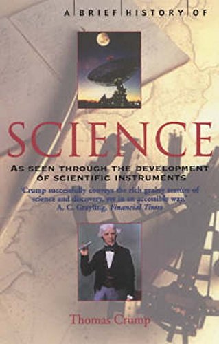 9781841195520: A Brief History of Science: through the development of scientific instruments (Brief Histories)