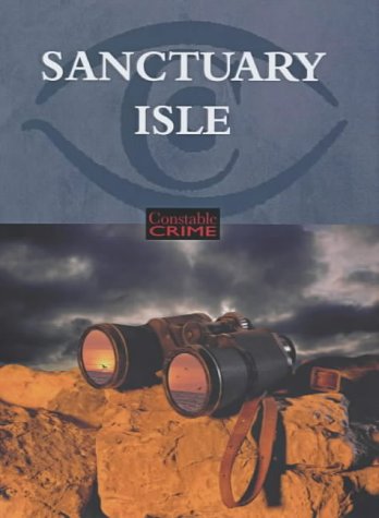 Sanctuary Isle (Constable Crime) (9781841195902) by Bill Knox