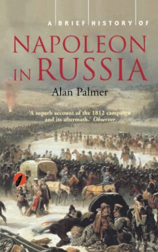 9781841196343: Brief History of Napoleon in Russia (Brief Histories)