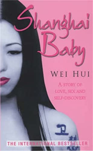 Beispielbild fr Shanghai Baby zum Verkauf von SecondSale