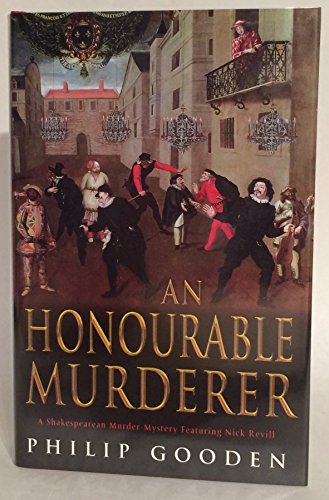 Stock image for An Honourable Murderer (Nick Revill) for sale by WorldofBooks