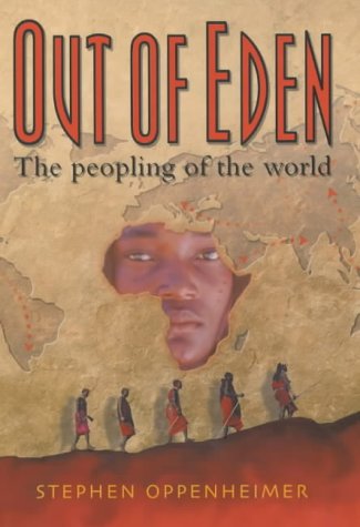 9781841196978: Out of Eden: The People of the World: The Peopling of the World