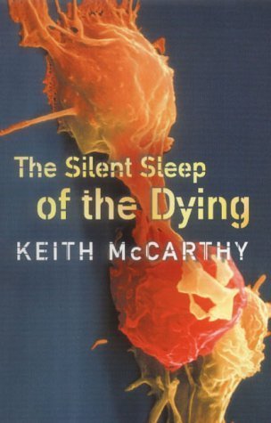 Imagen de archivo de The Silent Sleep of the Dying a la venta por WorldofBooks