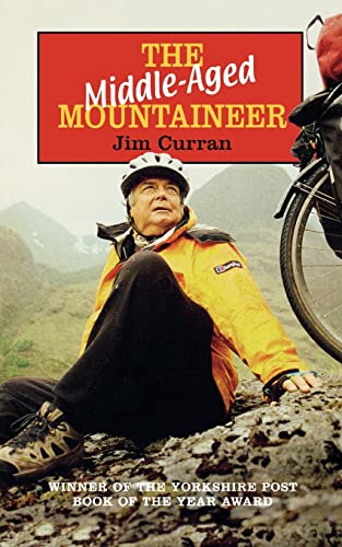 Stock image for The Middle-Aged Mountaineer: A bicycle tour down the length of Britain for sale by WorldofBooks