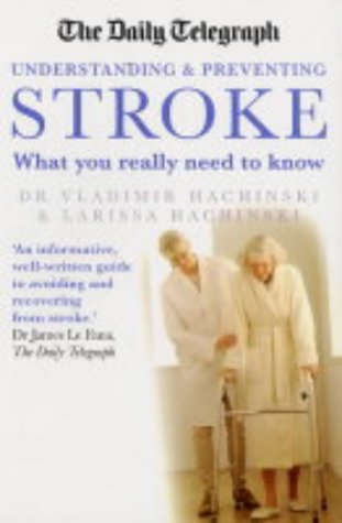 Stock image for The "Daily Telegraph" Stroke: What You Really Need to Know for sale by Reuseabook