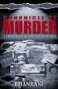 9781841197654: Chronicle of Murder: A Dark and Bloody History of Our Age