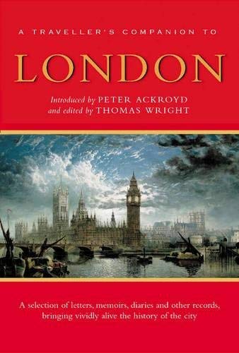 Stock image for A Traveller's Companion to London: A Traveller's Reader for sale by WorldofBooks