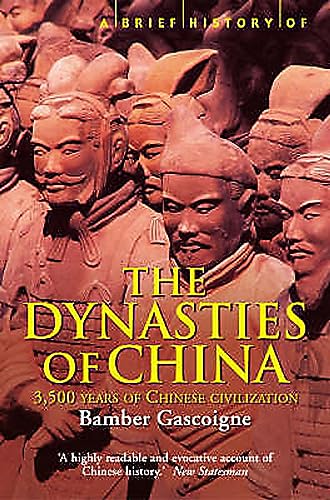 9781841197913: A Brief History of the Dynasties of China (Brief History) (Brief Histories)