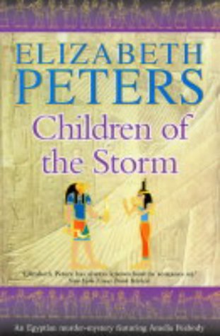 9781841198279: Children of the Storm (Amelia Peabody)