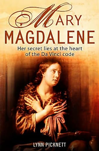 Stock image for Mary Magdalene: Christianity's Hidden Goddess for sale by WorldofBooks