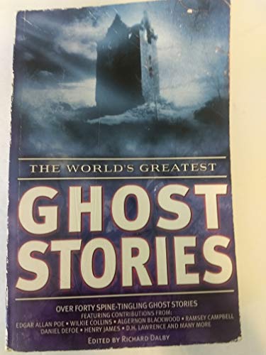 Imagen de archivo de The World's Greatest Ghost Stories a la venta por ThriftBooks-Atlanta
