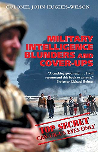 Stock image for Military Intelligence Blunders and Cover-ups for sale by AwesomeBooks
