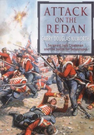 Imagen de archivo de Attack on the Redan (Sgt Jack Crossman) a la venta por WorldofBooks