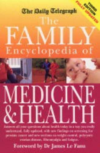 Stock image for The "Daily Telegraph" Family Encyclopedia of Medicine and Health for sale by WorldofBooks