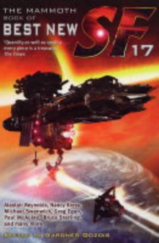 Beispielbild fr The Mammoth Book of Best New Science Fiction: No.17: 17th Annual Collection zum Verkauf von Brit Books