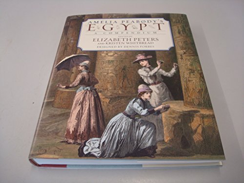 9781841199405: Amelia Peabody's Egypt : A Compendium