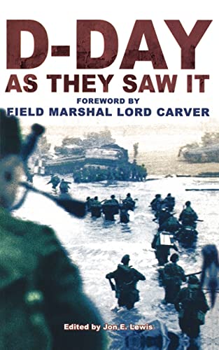Stock image for D-Day As They Saw It: The story of the battle by those who were there for sale by AwesomeBooks
