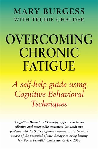 9781841199429: Overcoming Chronic Fatigue: A Books on Prescription Title (Overcoming Books)