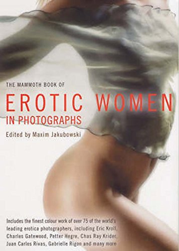 Stock image for The Mammoth Book of Erotic Women (Mammoth Books) for sale by ThriftBooks-Dallas