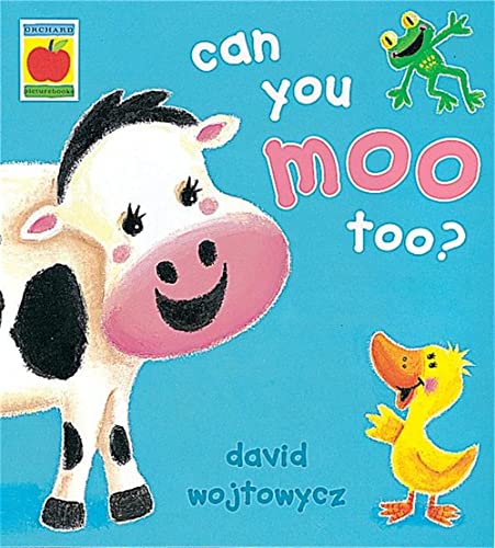 Beispielbild fr Can You Moo Too? zum Verkauf von WorldofBooks