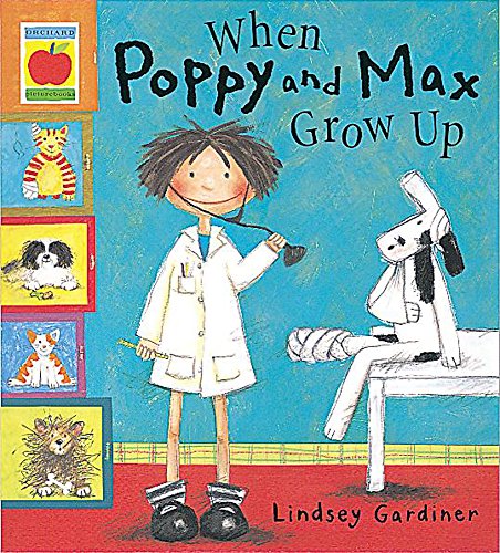 Beispielbild fr When Poppy And Max Grow Up: 17 zum Verkauf von WorldofBooks