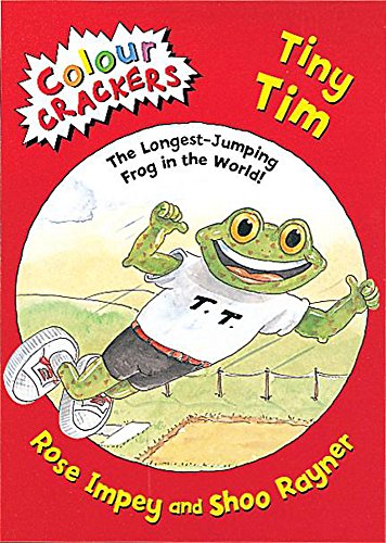9781841212401: Tiny Tim: The Longest Jumping Frog in the World (Colour Crackers)