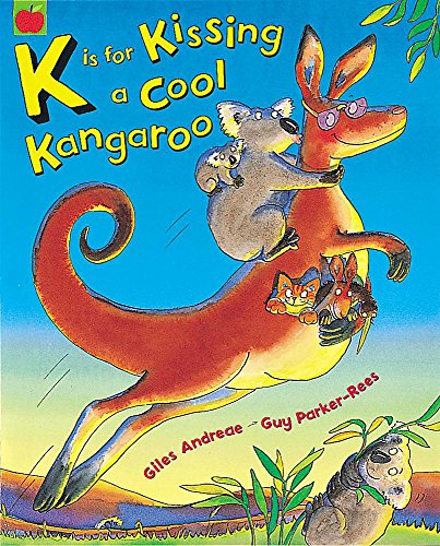 Imagen de archivo de K Is For Kissing A Cool Kangaroo a la venta por AwesomeBooks