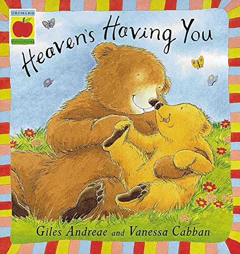 Heaven's Having You (9781841212920) by Andreae, Giles