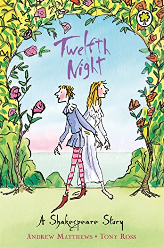 Twelfth Night (Shakespeare Stories) - Andrew Matthews