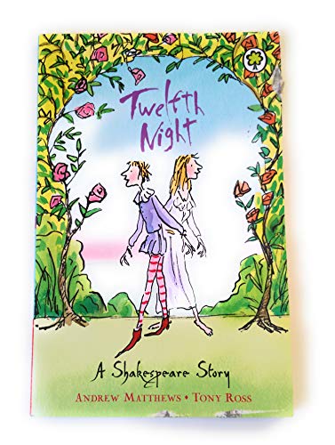 Stock image for Twelfth Night: Shakespeare Stories for Children for sale by Reuseabook