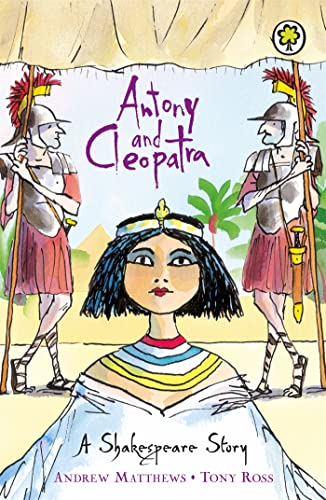 Beispielbild fr Antony and Cleopatra (Shakespeare Stories) zum Verkauf von WorldofBooks