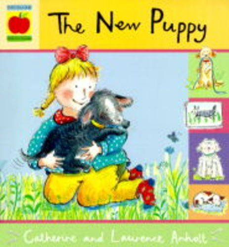 The New Puppy (Picture Books) (9781841213477) by Anholt, Laurence