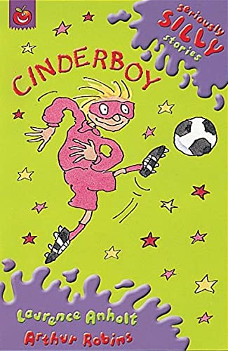 9781841214047: Cinderboy (Seriously Silly Supercrunchies)