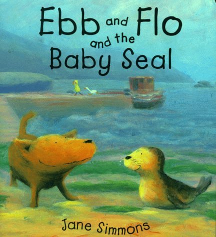 9781841214610: Ebb And Flo And The Baby Seal