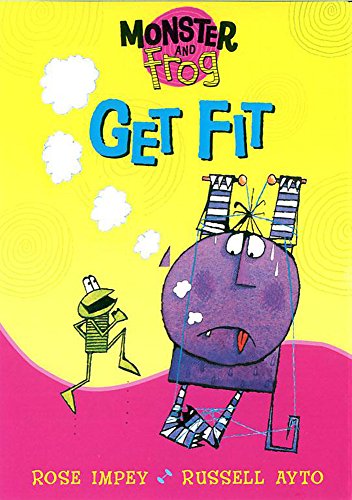 Stock image for Monster and Frog: Monster and Frog Get Fit for sale by WorldofBooks