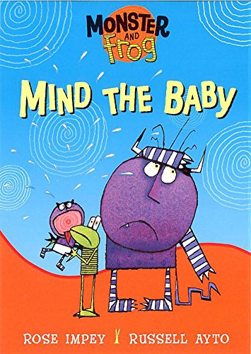 Stock image for Monster and Frog Mind The Baby for sale by Stephen White Books