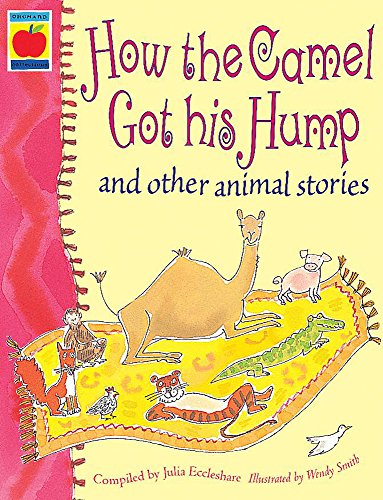 Imagen de archivo de How The Camel Got His Hump And Other Stories a la venta por WorldofBooks