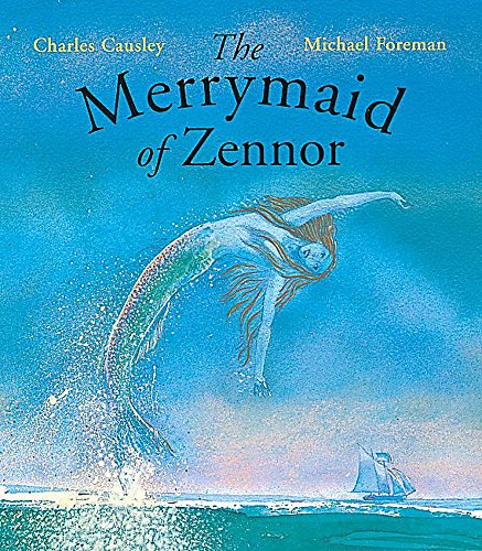 Beispielbild fr The Merrymaid Of Zennor (Picture Books) zum Verkauf von AwesomeBooks