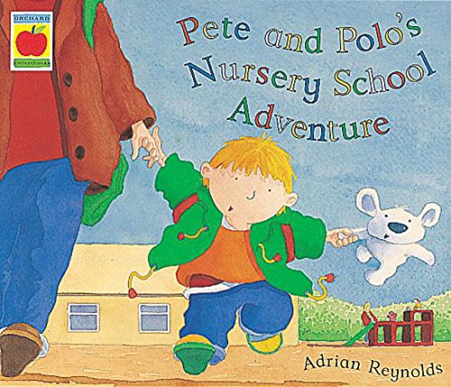 Beispielbild fr Pete And Polo: Nursery Adventure (Orchard picturebooks) zum Verkauf von WorldofBooks