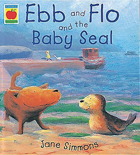 Beispielbild fr Ebb And Flo And The Baby Seal (Orchard Picturebooks) zum Verkauf von AwesomeBooks