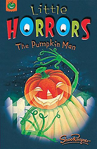 Beispielbild fr The Pumpkin Man: 6 (Little Horrors) zum Verkauf von WorldofBooks